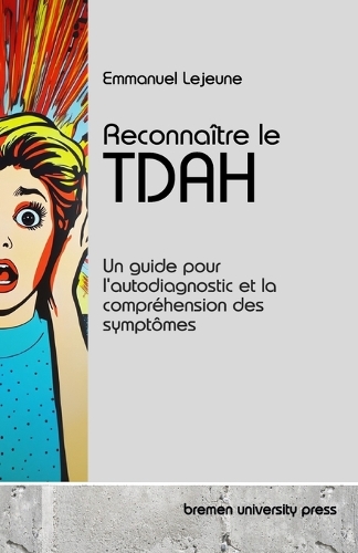 Reconnaître le TDAH