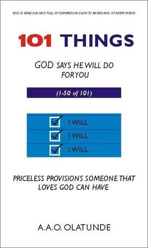 101 Things God Says He Will Do for You (1-50 of 101)