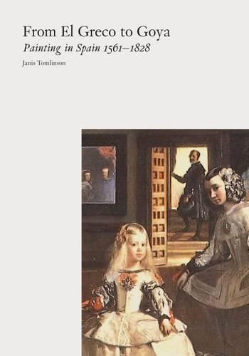 From El Greco to Goya:Painting in Spain 1561-1828