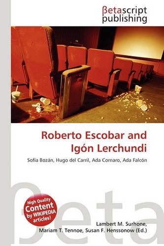 Roberto Escobar and Ig N Lerchundi