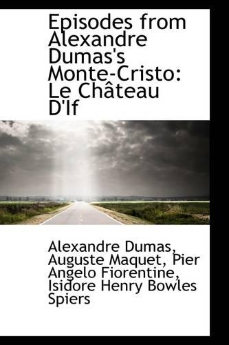 Episodes from Alexandre Dumas's Monte-Cristo: Le Ch Teau D'If