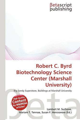 Robert C. Byrd Biotechnology Science Center (Marshall University)