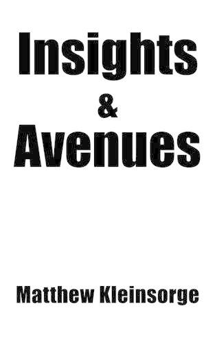 Insights and Avenues