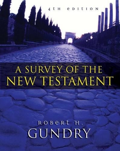 A Survey of the New Testament