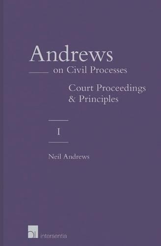 Andrews on Civil Processes: Vol 1 & 2