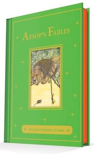 Aesop's Fables: An Illustrated Classic(Illustrated Classic)