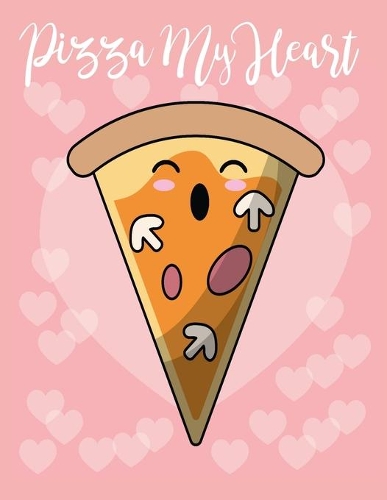 Pizza My Heart