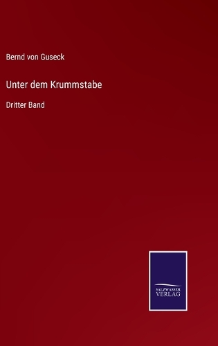 Unter dem Krummstabe: Dritter Band