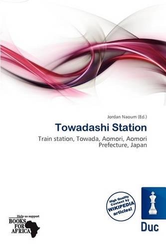 Towadashi Station