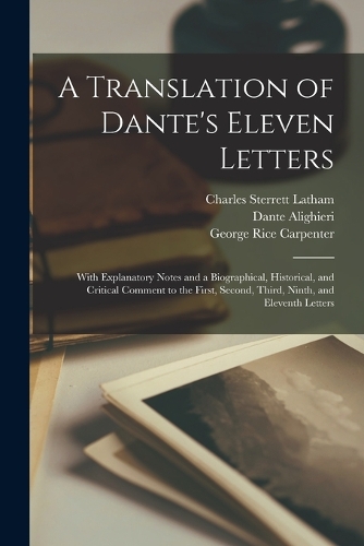 A Translation of Dante's Eleven Letters