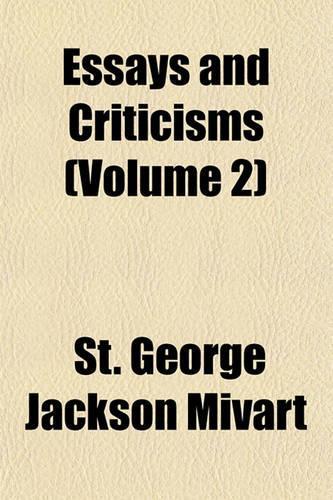 Essays and Criticisms (Volume 2)