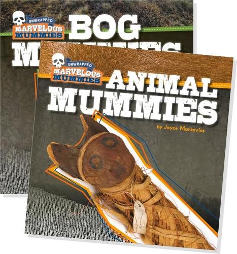 Unwrapped: Marvelous Mummies (Set): (Unwrapped: Marvelous Mummies)