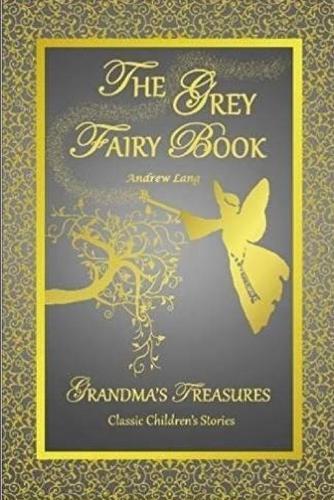 The Grey Fairy Book