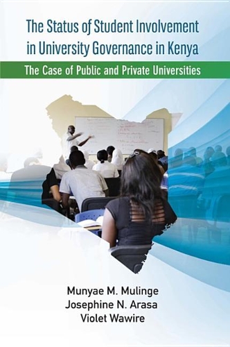 The Status of Student Involvement in University Governance in Kenya