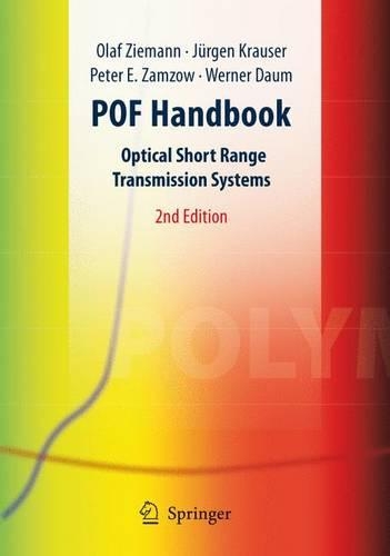 Pof Handbook: Optical Short Range Transmission Systems