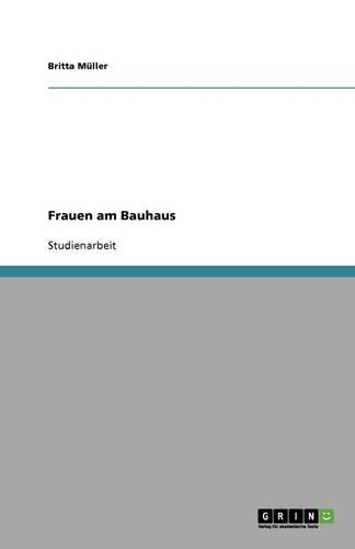 Frauen am Bauhaus