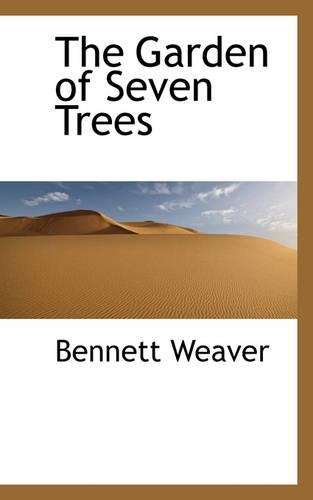 The Garden of Seven Trees