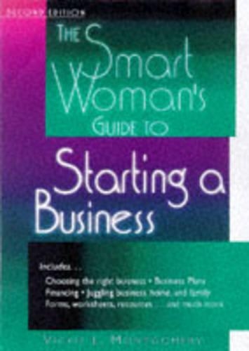 Smart Woman's Guide to Starting a Business