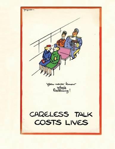 CARELESS TALK COSTS LIVES