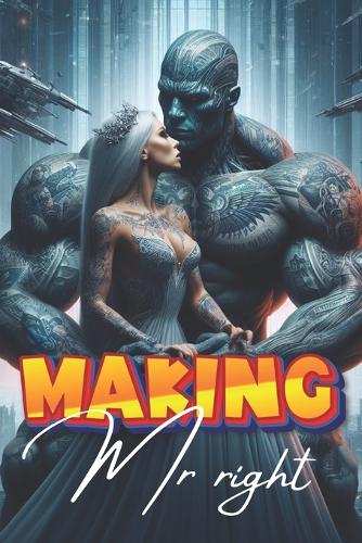 Making Mr.Right