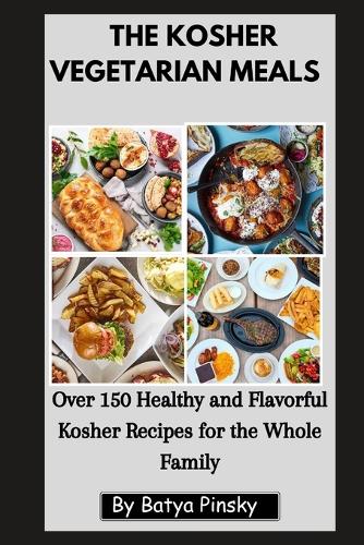 The Kosher Vegetarian Meals