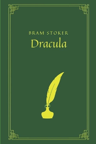 Dracula by Bram Stoker