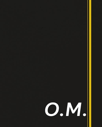 O.M.: Classic Monogram Lined Notebook Personalized With Two Initials - Matte Softcover Professional Style Paperback Journal Perfect Gift for Men and Women