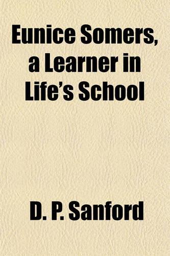 Eunice Somers, a Learner in Life's School