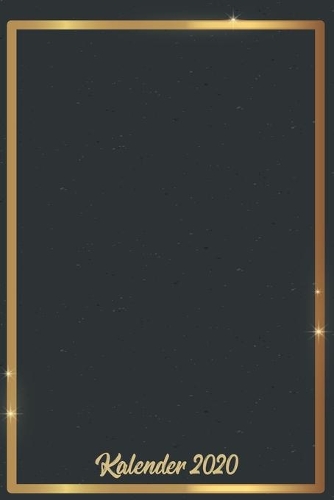 Kalender 2020: Kalender DIN A5 2020 1 Tag = 1 Seite mit großem Tagesplaner und großartiger Übersicht. Monatsübersicht, Erinnerung und Notizen in diesem Kalenderbuc