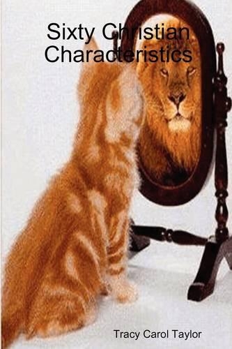 Sixty Christian Characteristics
