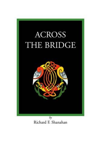 Across the Bridge