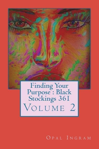 Finding Your Purpose: Black Stockings 361: Hindi
