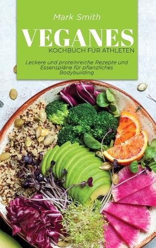 Veganes Kochbuch für Athleten