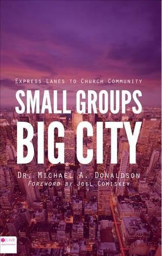 Small Groups, Big City