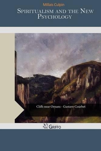 Spiritualism and the New Psychology