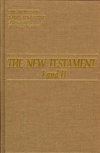 The New Testament I and II