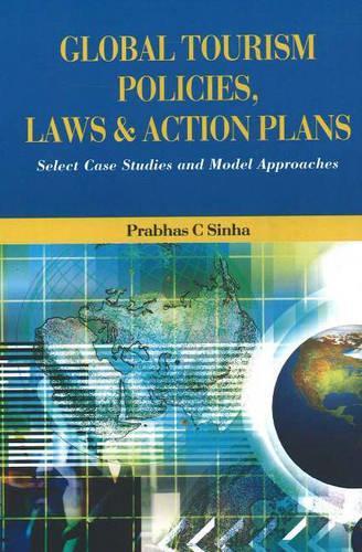 Global Tourism Policies, Laws & Action Plans