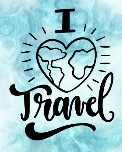I Love Travel