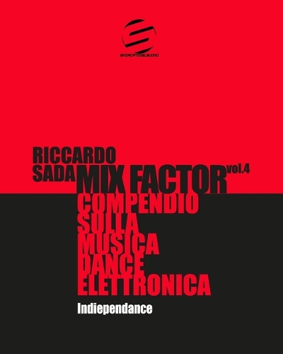 Mix Factor - Compendio sulla musica dance elettronica Vol. 4