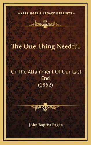 The One Thing Needful