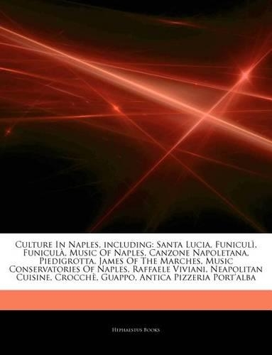 Articles on Culture in Naples, Including