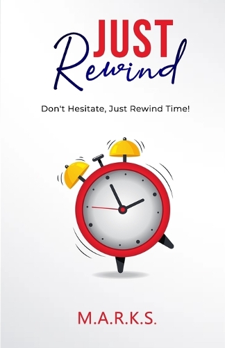 Just Rewind by M.A.R.K.S.: (1 Rewind)
