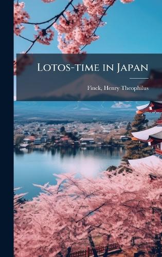 Lotos-time in Japan