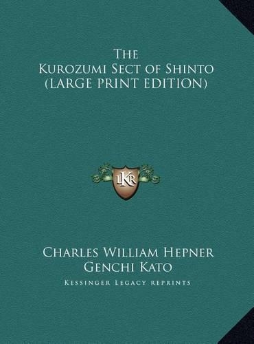 The Kurozumi Sect of Shinto