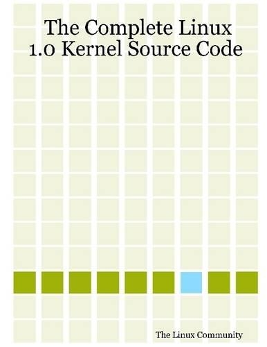The Complete Linux 1.0 Kernel Source Code