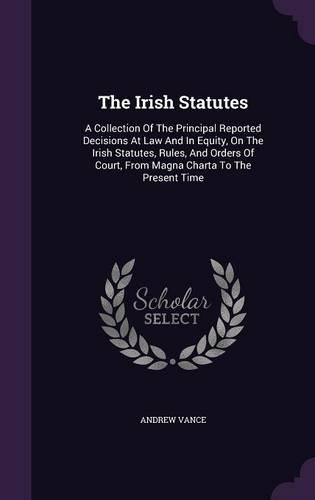 The Irish Statutes
