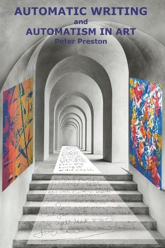Automatic Writing and Automatism in Art