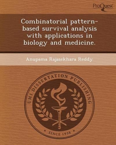 Combinatorial Pattern-Based Survival Analysis with Applications in Biology and Medicine