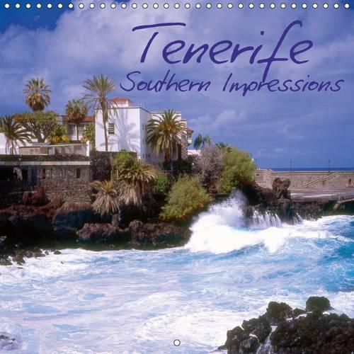 Tenerife Southern Impressions 2017