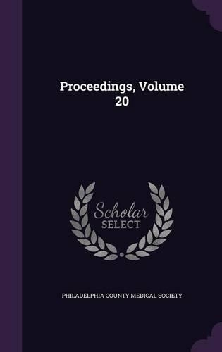 Proceedings, Volume 20